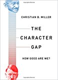 Book The Character Gap: How Good Are We? (Philosophy in Action) free