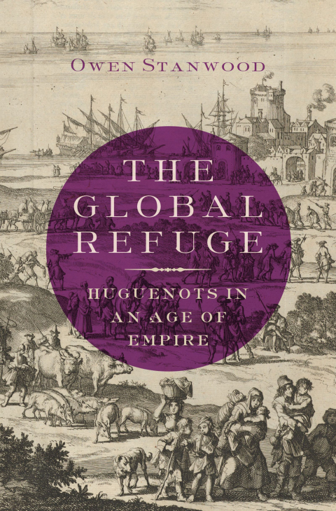 Book The Global Refuge: Huguenots in an Age of Empire free