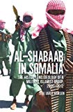 Book Al-Shabaab in Somalia: The History and Ideology of a Militant Islamist Group free