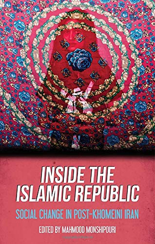 Book Inside the Islamic Republic: Social Change in Post-Khomeini Iran free