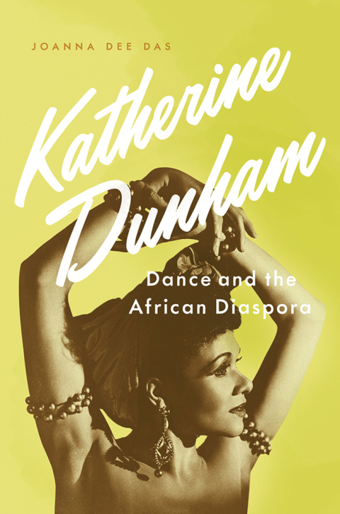 Book Katherine Dunham: Dance and the African Diaspora free