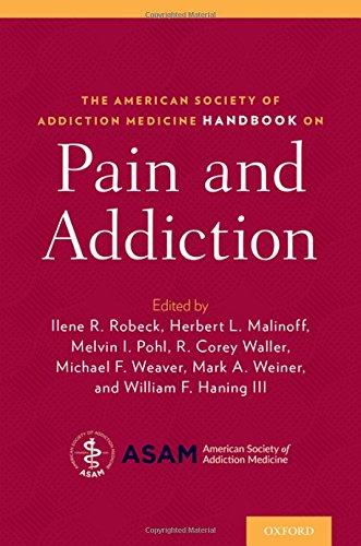 Book The American Society of Addiction Medicine Handbook on Pain and Addiction free