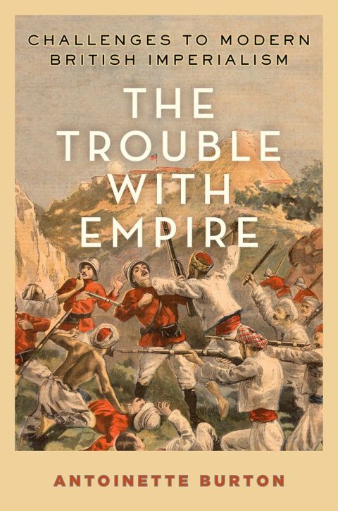 Book The Trouble with Empire: Challenges to Modern British Imperialism free