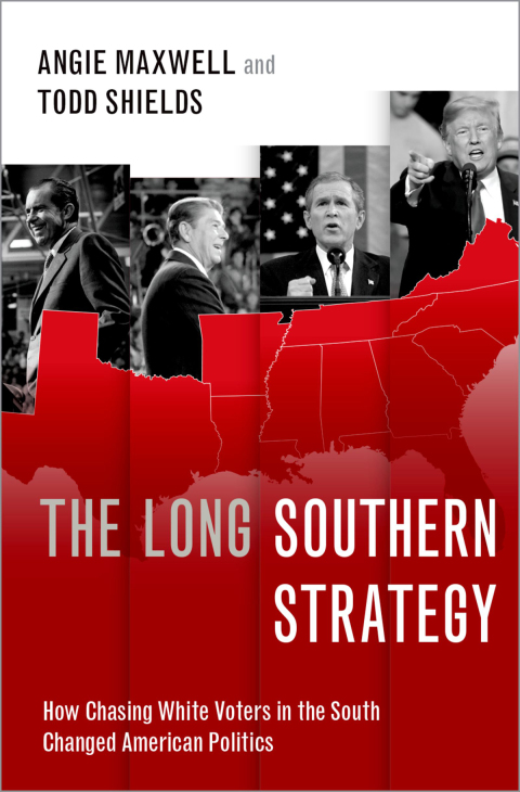 Book The Long Southern Strategy: How Chasing White Voters in the South Changed American Politics free