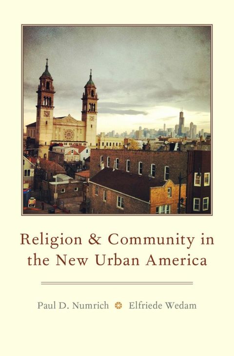 Book Religion and Community in the New Urban America free