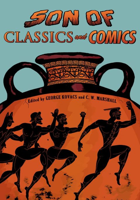 Book Son of Classics and Comics (Classical Presences) free