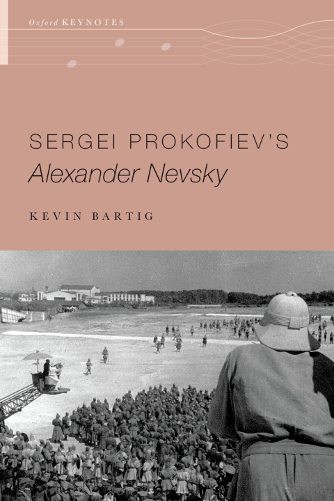 Book Sergei Prokofiev's Alexander Nevsky (Oxford Keynotes) free