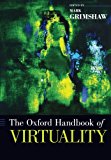 Book The Oxford Handbook of Virtuality (Oxford Handbooks) free