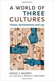 Book A World of Three Cultures: Honor, Achievement and Joy free