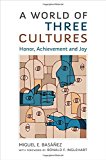 Book A World of Three Cultures: Honor, Achievement and Joy free