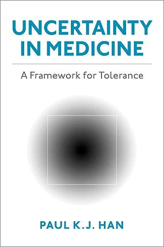 Book Uncertainty in Medicine: A Framework for Tolerance free