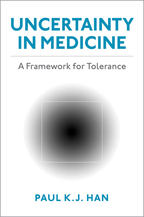 Book Uncertainty in Medicine: A Framework for Tolerance free