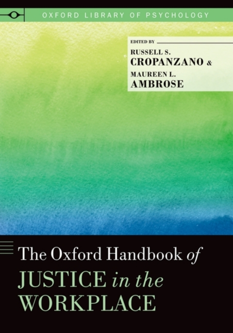 Book The Oxford Handbook of Justice in the Workplace free