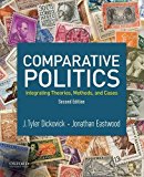 Book Comparative Politics: Integrating Theories, Methods, and Cases free