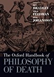 Book The Oxford Handbook of Philosophy of Death (Oxford Handbooks) free