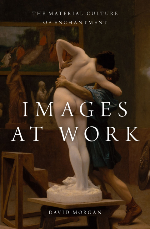 Book Images at Work: The Material Culture of Enchantment free