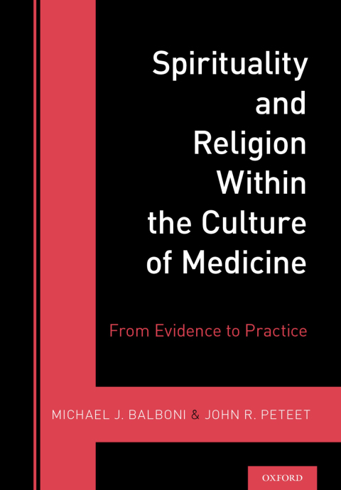 Book Spirituality and Religion Within the Culture of Medicine free