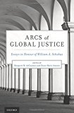 Book Arcs of Global Justice: Essays in Honour of William A. Schabas free