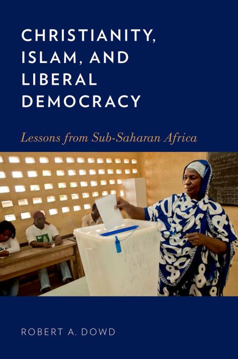 Book Christianity, Islam, and Liberal Democracy free