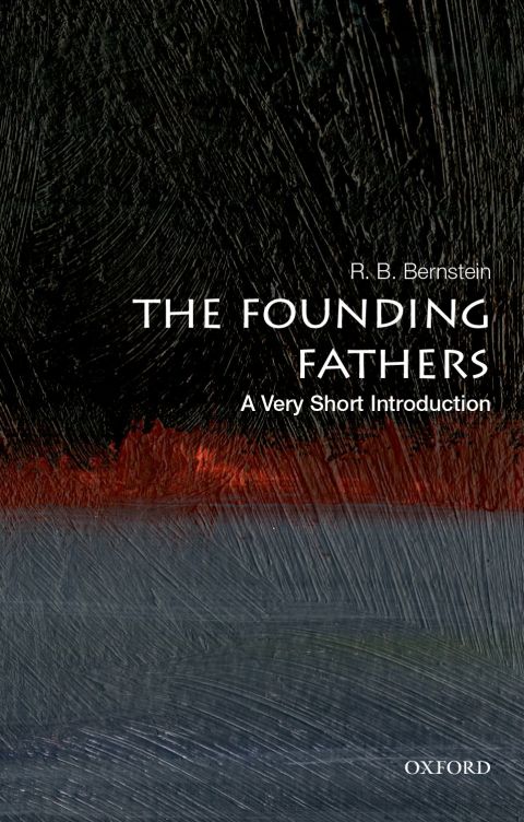 Book The Founding Fathers: A Very Short Introduction (Very Short Introductions) free