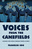 Book Voices from the Canefields: Folksongs from Japanese Immigrant Workers in Hawai'i (American Musicspheres) free