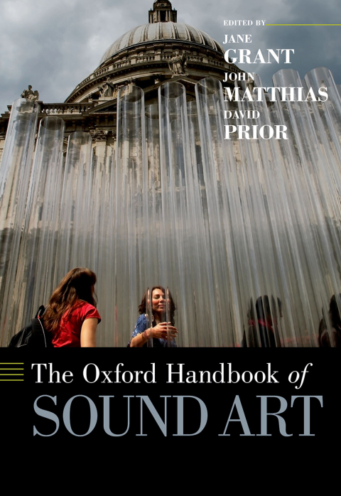 Book The Oxford Handbook of Sound Art (Oxford Handbooks) free