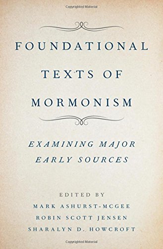 Book Foundational Texts of Mormonism free