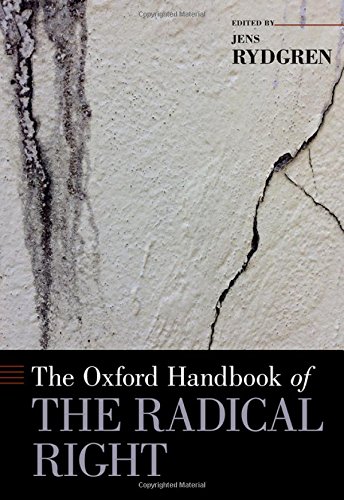 Book The Oxford Handbook of the Radical Right (Oxford Handbooks) free