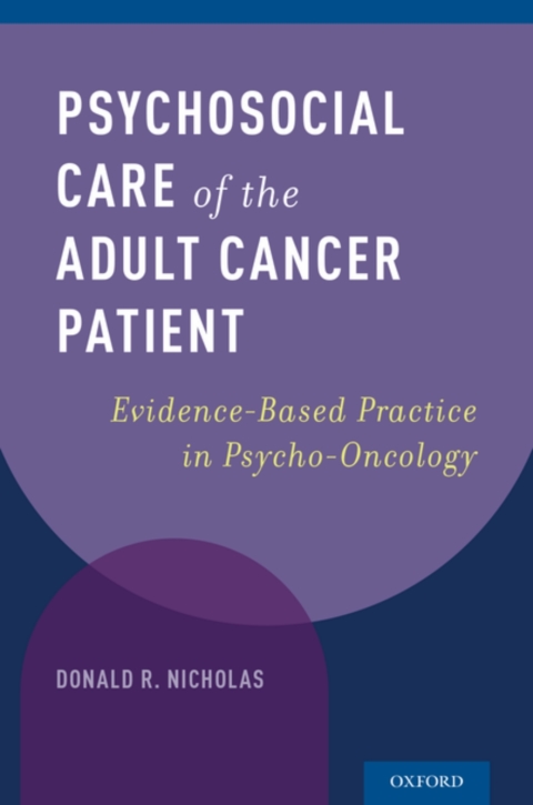 Book Psychosocial Care of the Adult Cancer Patient: Evidence-Based Practice in Psycho-Oncology free