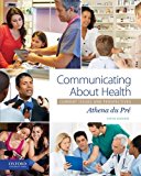 Book Communicating About Health: Current Issues and Perspectives free