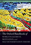Book The Oxford Handbook of Work Engagement, Motivation, and Self-Determination Theory (Oxford Library of Psychology) free