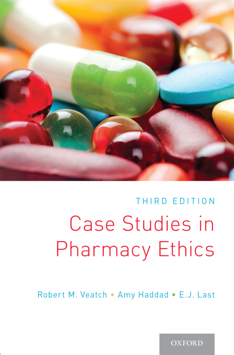 Book Case Studies in Pharmacy Ethics: Third Edition free