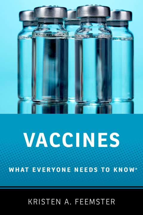 Book Vaccines: What Everyone Needs to Know® free