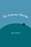 Book On Literary Worlds free