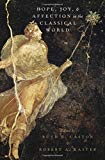 Book Hope, Joy, and Affection in the Classical World (Emotions of the Past) free