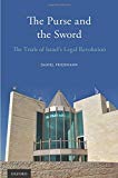 Book The Purse and the Sword: The Trials of Israel's Legal Revolution free