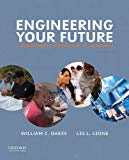 Book Engineering Your Future: A Comprehensive Introduction to Engineering free