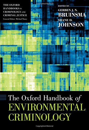 Book The Oxford Handbook of Environmental Criminology (Oxford Handbooks) free
