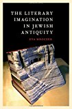 Book The Literary Imagination in Jewish Antiquity free