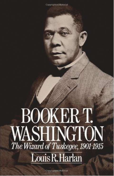 Book Booker T. Washington: Volume 2: The Wizard Of Tuskegee, 1901-1915 (Oxford Paperbacks) free