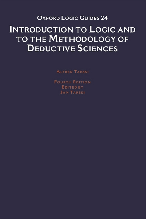 Book Introduction to Logic and to the Methodology of the Deductive Sciences free