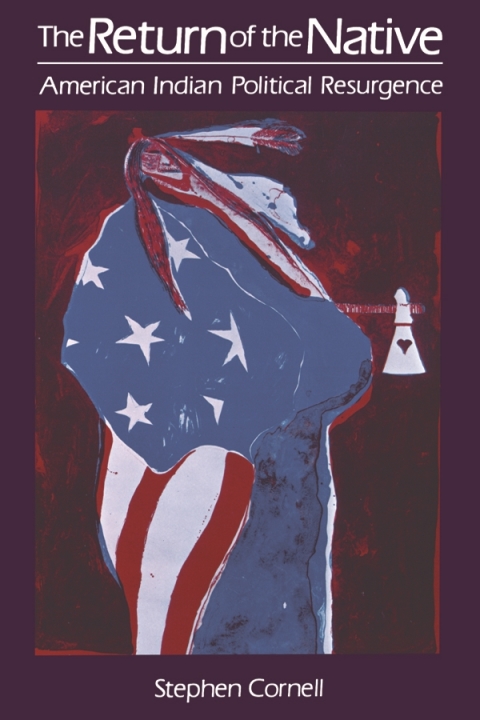 Book The Return of the Native: American Indian Political Resurgence free