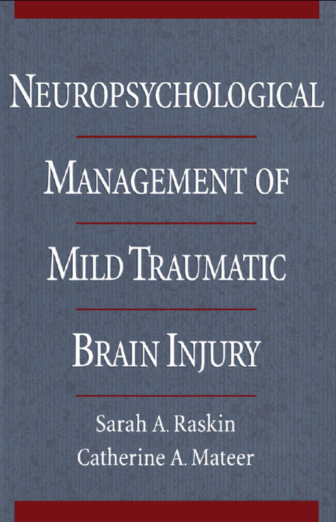 Book Neuropsychological Management of Mild Traumatic Brain Injury free