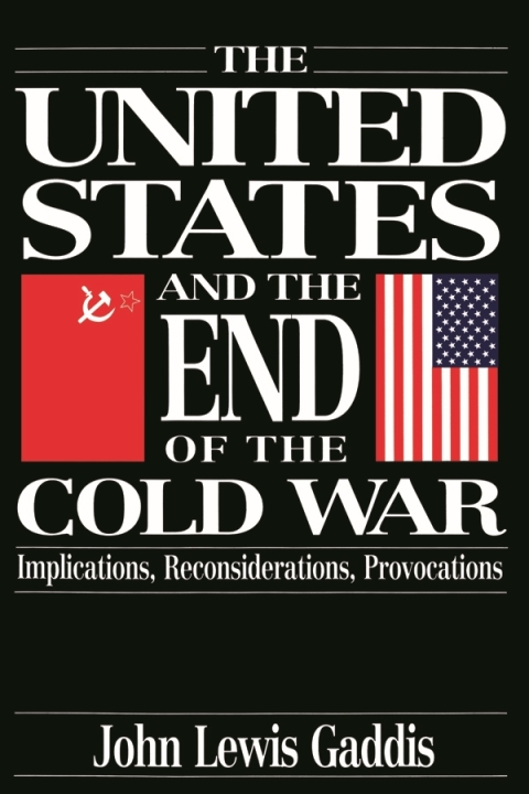 Book The United States and the End of the Cold War free