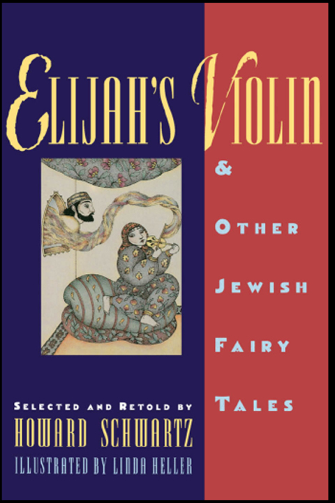 Book Elijah's Violin and Other Jewish Fairy Tales free