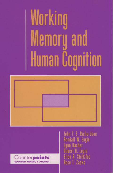 Book Working Memory and Human Cognition (Counterpoints: Cognition, Memory, and Language) free