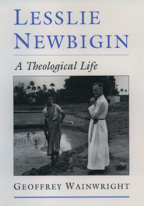 Book Lesslie Newbigin: A Theological Life free
