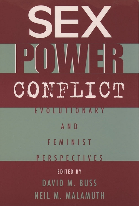 Book Sex, Power, Conflict: Evolutionary and Feminist Perspectives free