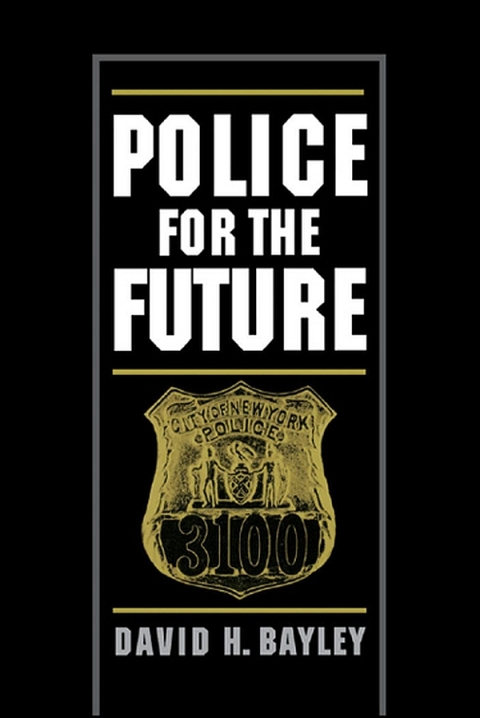 Book Police for the Future (Studies in Crime and Public Policy) free