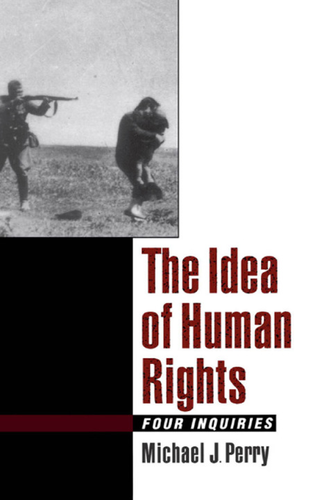 Book The Idea of Human Rights: Four Inquiries free